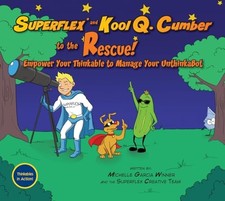 Superflex and Kool Q. Cumber to the Rescue! by Michelle Garcia Winner