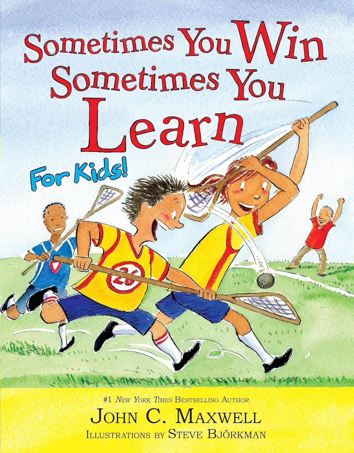 Sometimes You Win - Sometimes You Learn For Kids by John C. Maxwell NEW - Image 11