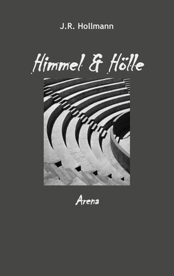 Himmel und Hölle | Arena | J. R. Hollmann | Taschenbuch | Traumbuch-Saga | 2022