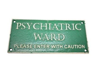Psychiatric Ward Wall Plaque Green Cast Iron Medium Retro Humor Sign Decor