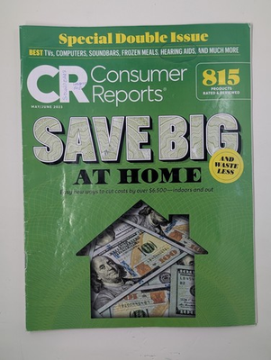#ad Consumer Reports Magazine May June 2023 Special Double Issue Save Big at Home $4.92