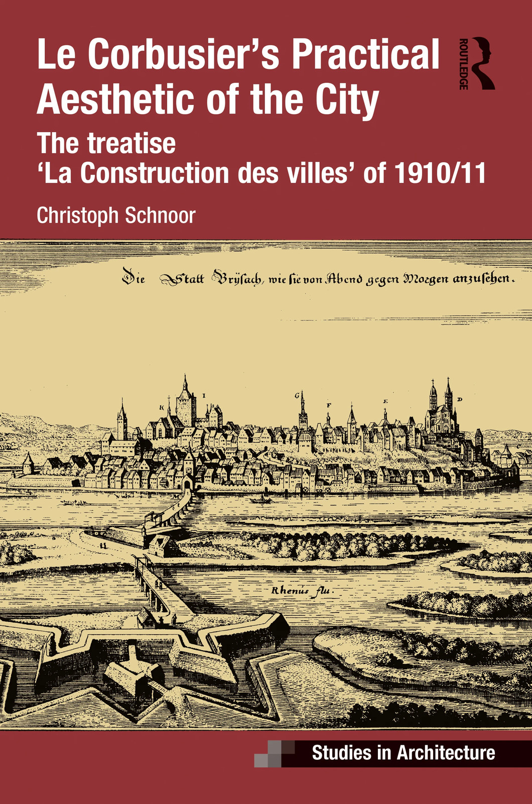 Le Corbusier’s Practical Aesthetic of the City