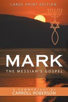 Carroll Roberson | Mark The Messiah's Gospel | Taschenbuch | Englisch (2019)