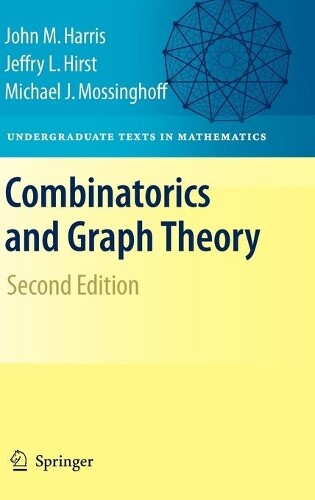 John Harris Jeffry L. Hirst Michael Mo Combinatorics and Gra (Copertina rigida)