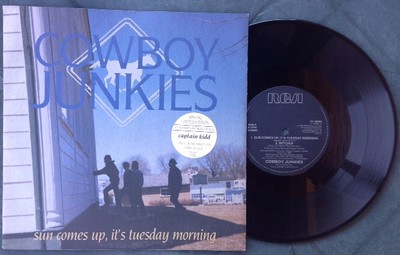 COWBOY JUNKIES / SUN COMES UP, IT'S TUESDAY MORNING - 10'' (UK 1990) ltd. edition