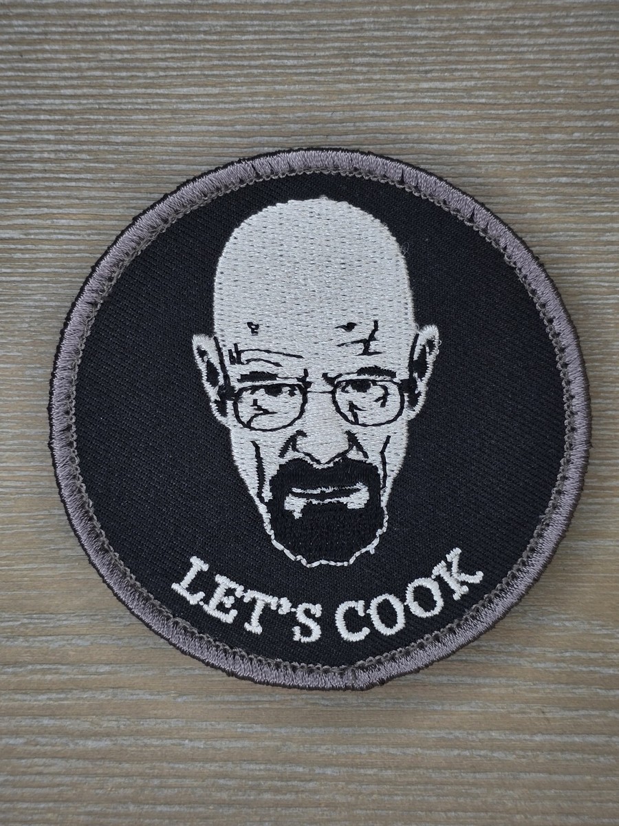 LETS COOK BREAKING BAD TV SHOW WALTER WHITE TACTICAL SWAT B&W HOOK