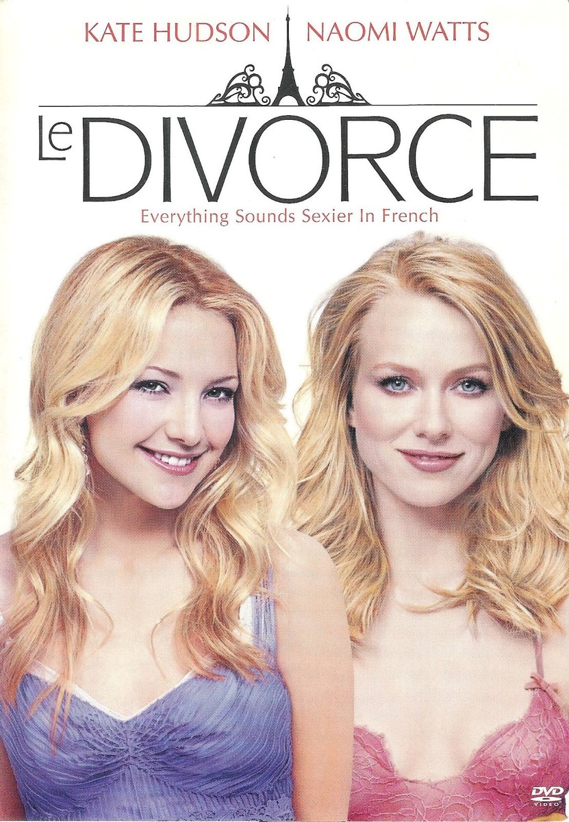 Le Divorce - Kate Hudson Naomi Watts Glenn Close Channing Sam