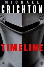 Timeline - Hardcover By Crichton, Michael - GOOD