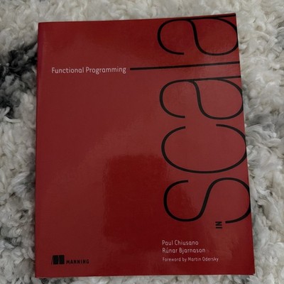 Functional Programming in Scala, Rúnar Bjarnason