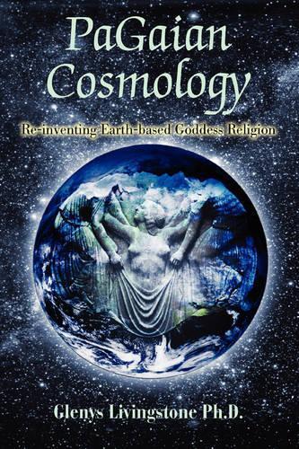 Glenys D Livingstone PaGaian Cosmology (Tascabile)