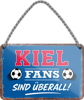 Blechschild ''Kiel Fans sind überall!'' 18x12cm