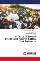 Malsawmtluanga Hnialum (U. A.) | Efficacy Of Several Insecticides Against...