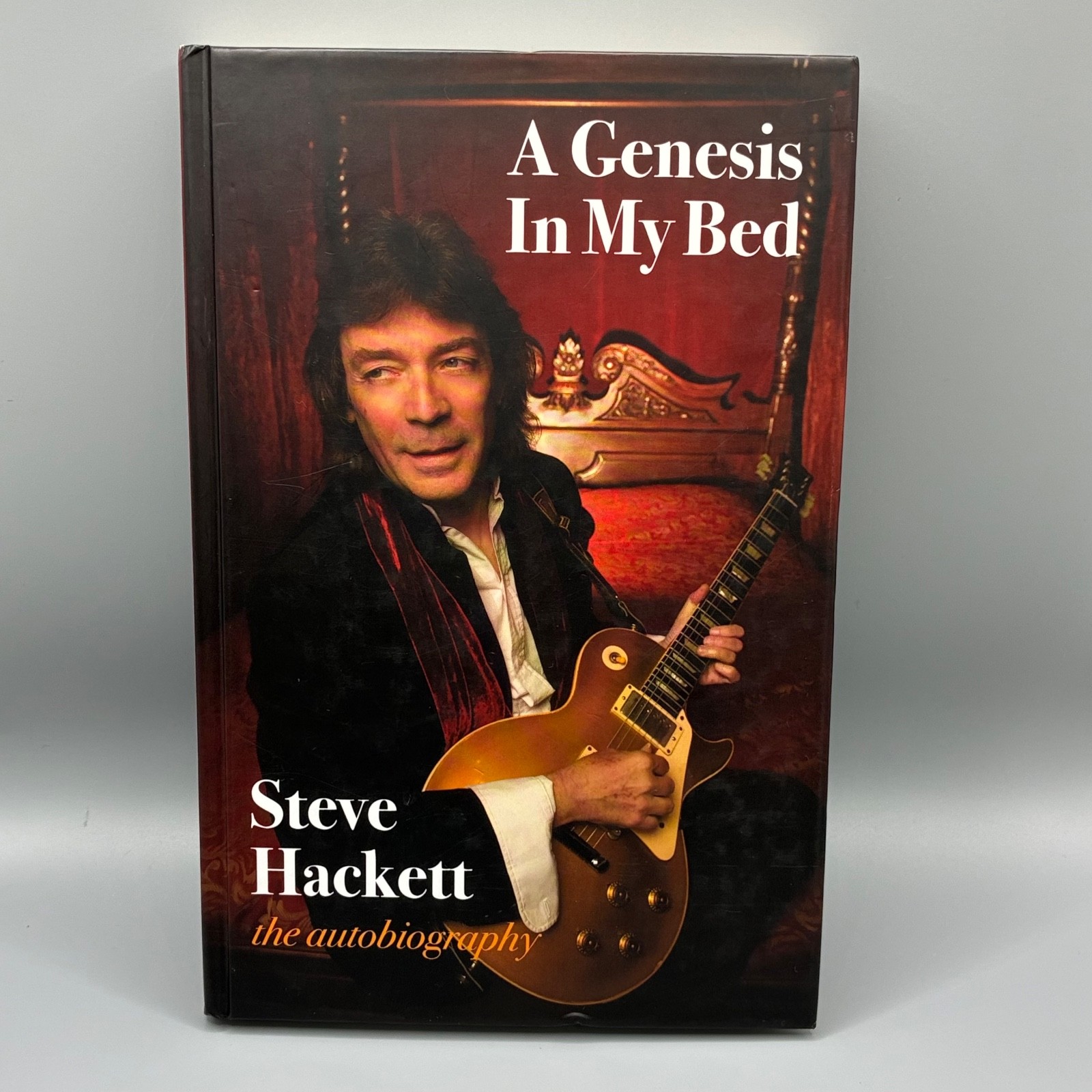 Steve Hackett - A Genesis In My Bed Autobiography Hardback Book First Edition