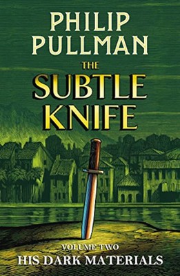 His Dark Materials: The Subtle Knife | Philip Pullman | Englisch | Buch | 2018