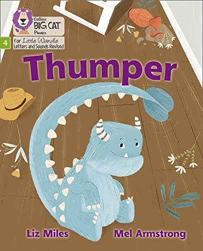 Thumper: Phase 4 Set 1 (Big Cat Phonics for Little Wandle... - Miles, Liz