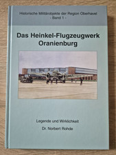 Das Heinkel-Flugzeugwerk Oranienburg