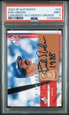 2003 SP AUTH CHIROGRAPHY WORLD SER HEROES BRONZE #KG KIRK GIBSON 31/50 PSA 9