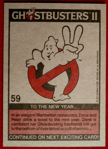 GHOSTBUSTERS II - Card #59 - SIGOURNEY WEAVER - TOPPS 1989 - Picture 2 of 2