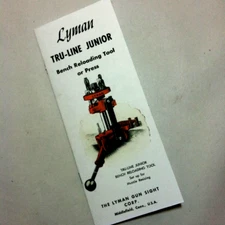 Lyman Tru-Line Junior Reloading Press User Manual Instructions Operators Dies Jr