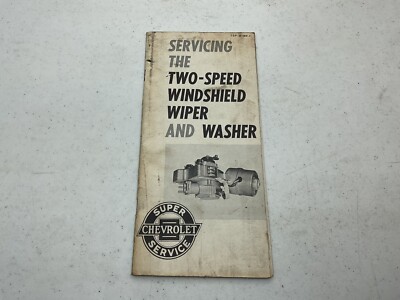 Chevrolet Brochure 1959 Servicing The Two Speed Windshield Wiper Washer