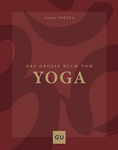 Anna Trökes Das große Buch vom Yoga (GU Yoga & Pilates) (Copertina rigida)