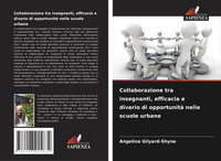 Angelina Gilyard-Shyne | Collaborazione Tra Insegnanti, Efficacia E Divario...