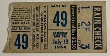 July 18, 1964 San Francisco Giants vs Colt .45s Ticket 7-18-1964