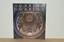 Guarion Guarini and His Architecture - H A Me...