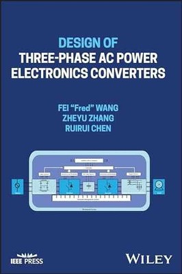 Design of Three-phase AC Power - Hardcover, by Wang Fei ''Fred''; - Very Good