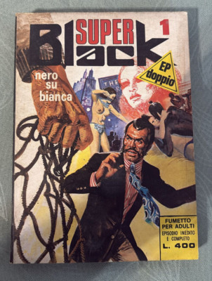 SUPER BLACK N.1 BLACK ON WHITE COMIC EDIPERIODICI 1974