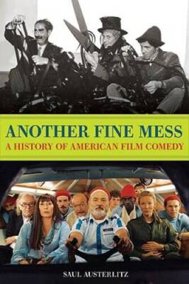 Another Fine Mess: A History of American Film Comedy (Cappella Books (Pap - GOOD