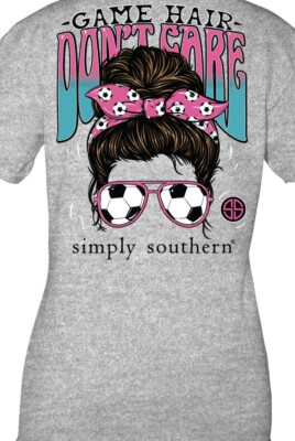 NWT Simply Southern Game Hair Don t Care Short Sleeve Gray graphic Soccer Mom