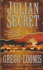The Julian Secret by Gregg Loomis  (Lang Reilly Thrillers)  (Paperback: Thriller