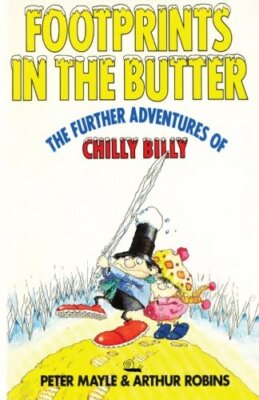 Footprints in the Butter: Volume 2 (Chil... by Mayle, Peter Paperback / softback