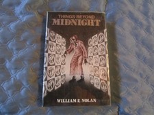 Things Beyond Midnight by William F Nolan HC first edition from Scream Press