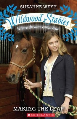 Making the Leap: No. 6 (Wildwood Stab..., Weyn, Suzanne