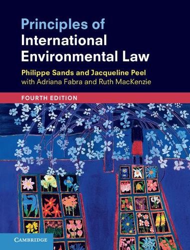 Principles of International Environmental Law by Philippe San... - 9781108420952
