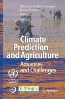 Climate Prediction And Agriculture Mannava Vk Sivakumar