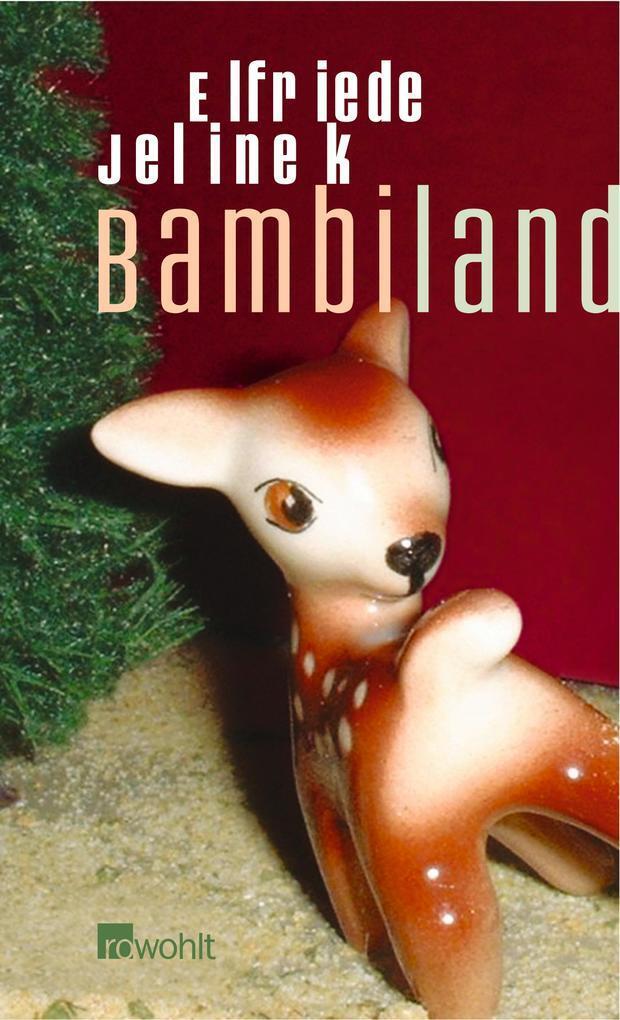 Thumbnail - Bambiland | Elfriede Jelinek | 2004 | Deutsch