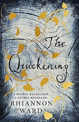 The Quickening by Ward, Rhiannon 1409192180 FREE Shipping