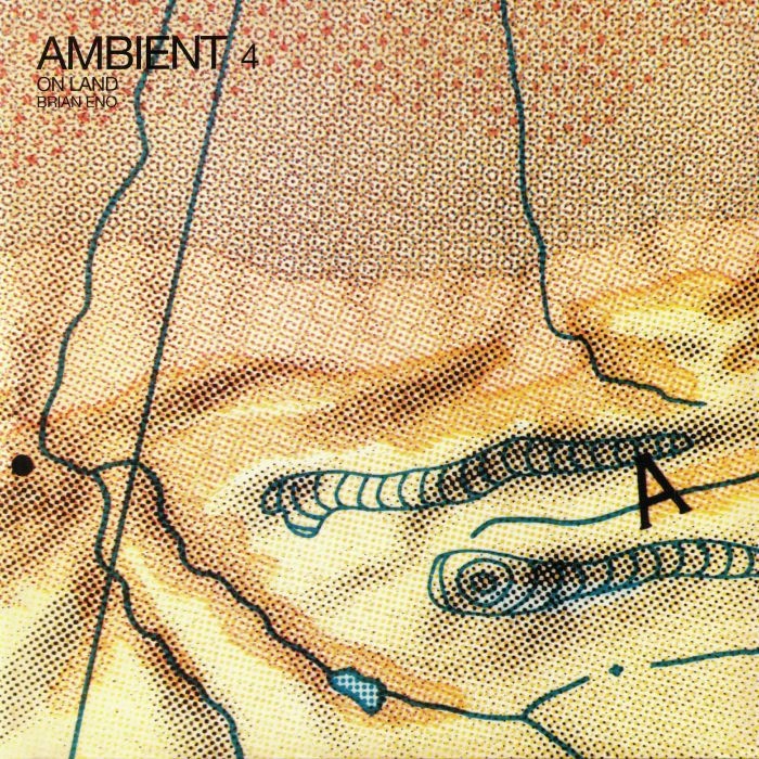 ENO, Brian - Ambient 4: On Land (reissue) - LIMITED 180 GRAM VINYL LP