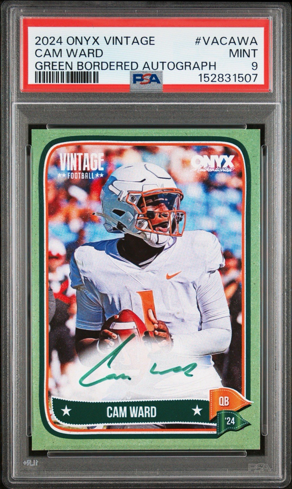 2024 ONYX VINTAGE VACAWA CAM WARD GREEN BORDER AUTO #9/50 TN TITANS CANES PSA 9
