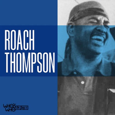 Thompson,roach - Roach Thompson - Music CD