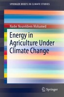 Energy In Agriculture Under Climate Change Nader Noureldeen Mohamed
