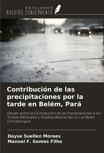 ContribucióN De Las Precipitaciones Por La Tarde En BeléM, Pará Moraes (U. A.)-image