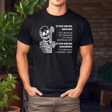If You See Me Smiling It's Because I'm Thinking Skeleton T-Shirt