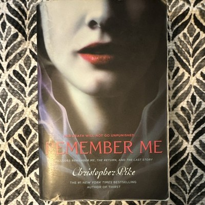Remember Me by Christopher Pike (Remember Me Ser., Simon Pulse PB, 2010, 1st Ed)