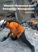 Alfred Scott | Disaster Response And Emergency Management | Buch | Englisch
