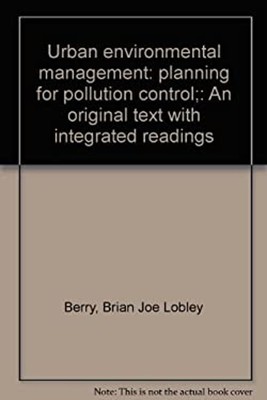 Urban Environmental Management : Planning for Pollution Control: