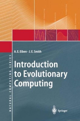 Introduction to Evolutionary Computing J. E. Smith